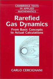 Cover of: Rarefied gas dynamics by Carlo Cercignani, Carlo Cercignani