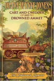 Cover of: Cart and cwidder and drowned Ammat by Diana Wynne Jones