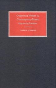 Cover of: Organizing women in contemporary Russia: engendering transition