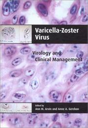 Cover of: Varicella-Zoster Virus: Virology and Clinical Management