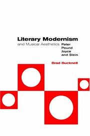 Literary modernism and musical aesthetics by Brad Bucknell
