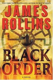 Cover of: Black order by James Rollins