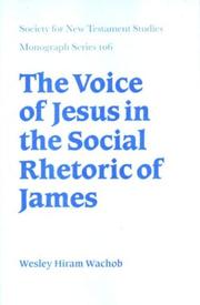 Cover of: The voice of Jesus in the social rhetoric of James