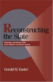 Reconstructing the State by Gerald M. Easter