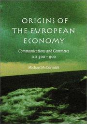 Cover of: Origins of the European Economy: Communications and Commerce AD 300 - 900