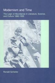 Cover of: Modernism and time: the logic of abundance in literature, science, and culture, 1880-1930