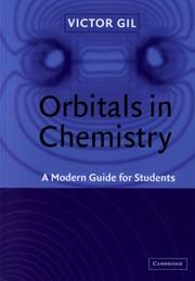 Orbitals in Chemistry by Victor M. S. Gil