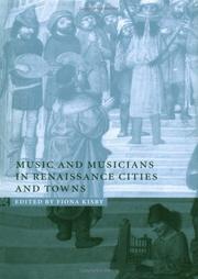 Cover of: Music and musicians in Renaissance cities and towns