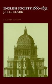 Cover of: English Society, 16601832: Religion, Ideology and Politics during the Ancien Régime