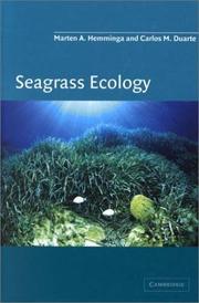 Cover of: Seagrass Ecology by Marten A. Hemminga, Carlos M. Duarte