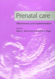 Cover of: Prenatal care: effectiveness and implementation