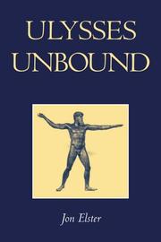 Cover of: Ulysses Unbound: Studies in Rationality, Precommitment, and Constraints