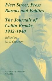 Cover of: Fleet Street, Press Barons and Politics: The Journals of Collin Brooks, 19321940 (Camden Fifth Series)