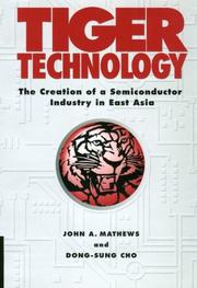 Cover of: Tiger Technology by John A. Mathews, Dong-Sung Cho