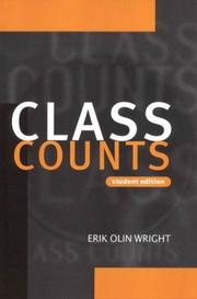 Cover of: Class Counts Student Edition (Studies in Marxism and Social Theory) by Erik Olin Wright