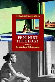Cover of: The Cambridge Companion to Feminist Theology (Cambridge Companions to Religion) by Susan Frank Parsons