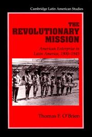 Cover of: The Revolutionary Mission by Thomas F. O'Brien, Thomas F. O'Brien