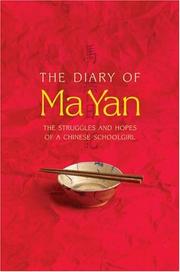 Cover of: The Diary of Ma Yan: The Struggles and Hopes of a Chinese Schoolgirl