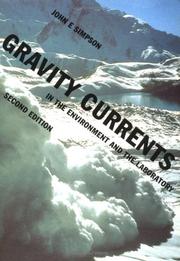 Gravity Currents by John E. Simpson