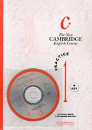 Cover of: The New Cambridge English Course 1 Practice book with key plus audio CD pack (The New Cambridge English Course)