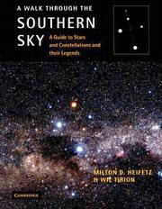 Cover of: A Walk Through the Southern Sky by Milton D. Heifetz, Wil Tirion