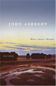 Cover of: Where shall I wander by John Ashbery