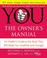 Cover of: YOU: The Owner's Manual