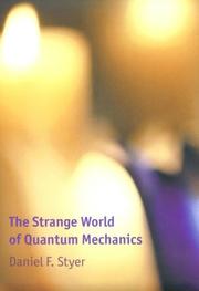 Cover of: The strange world of quantum mechanics
