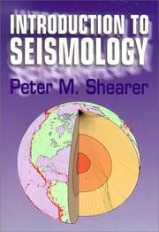 Cover of: Introduction to seismology by Peter M. Shearer