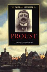 The Cambridge companion to Proust by Richard Bales
