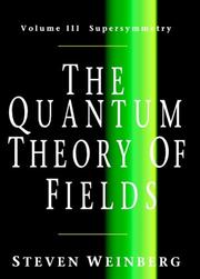 Cover of: The Quantum Theory of Fields