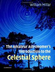 Cover of: The Amateur Astronomer's Introduction to the Celestial Sphere by William Millar