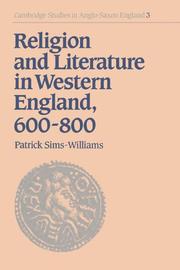 Cover of: Religion and Literature in Western England, 600800 (Cambridge Studies in Anglo-Saxon England)