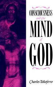 Cover of: Consciousness and the Mind of God by Charles Taliaferro