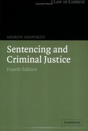 Cover of: Sentencing and Criminal Justice (Law in Context) by Andrew Ashworth