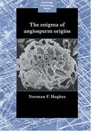 Cover of: The Enigma of Angiosperm Origins (Cambridge Paleobiology Series) | Norman Francis Hughes