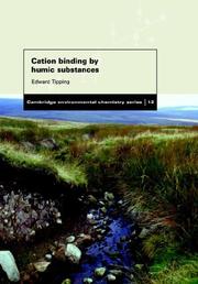 Cover of: Cation Binding by Humic Substances (Cambridge Environmental Chemistry Series)