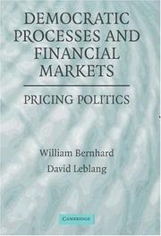 Cover of: Democratic Processes and Financial Markets: Pricing Politics