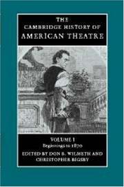 Cover of: The Cambridge History of American Theatre