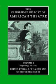 Cover of: The Cambridge History of American Theatre 3 Volume Paperback Set (Cambridge History of American Theatre)