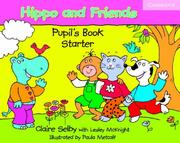 Cover of: Hippo and Friends Starter Pupil's Book (Hippo and Friends)