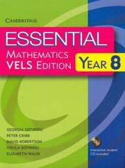 Cover of: Essential Mathematics VELS Edition Year 8 Pack With Student Book, Student CD and Homework Book (Essential Mathematics) by David Robertson, Peter Cribb, Georgia Sotiriou, Voula Sotiriou, Elizabeth Waud