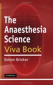 Cover of: The Anaesthesia Science Viva Book by Simon Bricker