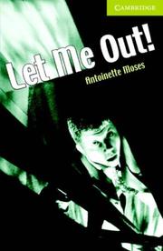 Cover of: Let Me Out! by Antoinette Moses