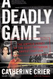 Cover of: A Deadly Game by Catherine Crier