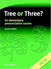 Cover of: Tree or Three?: An Elementary Pronunciation Course (Face2face S)