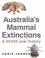 Cover of: Australia's Mammal Extinctions