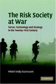 Cover of: The Risk Society at War: Terror, Technology and Strategy in the Twenty-First Century