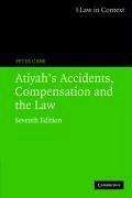 Cover of: Atiyah's Accidents, Compensation and the Law (Law in Context) by Peter Cane, Patrick Atiyah