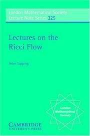 Cover of: Lectures on the Ricci Flow (London Mathematical Society Lecture Note Series) by Peter Topping